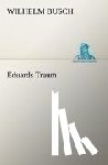 Busch, Wilhelm - Eduards Traum