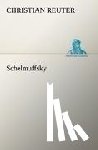 Reuter, Christian - Schelmuffsky