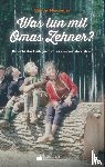 Neidinger, Günter - Was tun mit Omas Zehner?