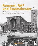 Rudel, Horst, Borgmann, Thomas - Rommel, RAF und Staatstheater