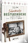 Ruoß, Siegfried - Schwäbische Restlesküche
