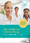  - Die erfolgreiche Stationsleitung