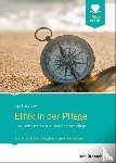 Lay, Reinhard - Ethik in der Pflege
