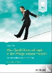 Fröse, Sonja - Was Qualitätsbeauftragte in der Pflege wissen müssen