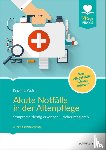 Gräter, David J. - Akute Notfälle in der Altenpflege