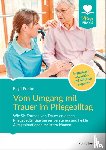 Proske, Birgit - Vom Umgang mit Trauer im Pflegealltag
