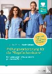 Stiehl, Jacqueline, Salomon, Mandy - Prüfungsvorbereitung für die Pflegefachassistenz