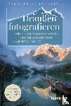 Blanke, Sina, Glatte, Jan - Draußen fotografieren