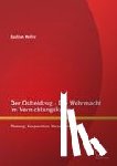 Keller, Bastian - Der Ostfeldzug - Die Wehrmacht im Vernichtungskrieg