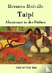 Herman Melville - Taipi