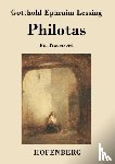 Gotthold Ephraim Lessing - Philotas