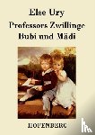 Ury, Else - Professors Zwillinge