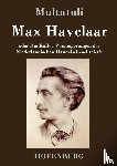Multatuli - Max Havelaar