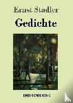 Stadler, Ernst - Gedichte