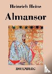 Heinrich Heine - Almansor