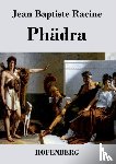 Racine, Jean Baptiste - Phadra
