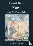 Ibsen, Henrik - Nora oder Ein Puppenheim