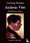 Ludwig Thoma - Andreas Vost