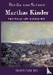 Bertha Von Suttner - Marthas Kinder