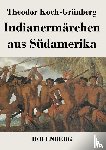 Theodor Koch-Grunberg - Indianermarchen aus Sudamerika
