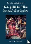Franz Grillparzer - Das goldene Vlies