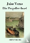 Jules Verne - Die Propeller-Insel