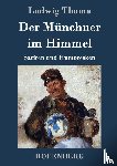 Ludwig Thoma - Der Munchner im Himmel