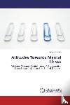 Al-Kurdi, Masa - Attitudes Towards Mental Illness