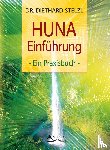 Stelzl, Diethard - HUNA-Einführung