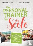Mehl, Volker, Lemke, Matthias R. - Der Personal Trainer für die Seele