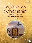 Ruschinski, Ina - Der Brief der Schamanin