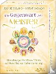 Ruland, Jeanne, Karacay, Murat - Die Gegenwart der Meister- Einweihungen in höhere Welten auf dem Pfad der Selbstmeisterung
