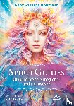 Hoffmann, Gaby Shayana - Spirit Guides - Orakel der Seelenbegleiter und Lichtwesen