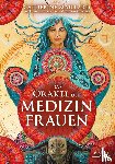 Maillard, Catherine, Manière, Caroline - Das Orakel der Medizinfrauen