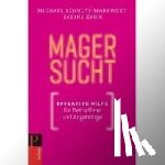 Schulte-Markwort, Michael, Zahn, Sabine - Magersucht