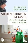 Preusker, Susanne - Sieben Stunden im April