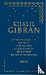 Gibran, Khalil - Sämtliche Werke Band 3 - "Die Nymphen der Täler" - "Der Reigen" - "Erde und Seele" - "Sand und Schaum" - "Der Wanderer" - "Der König und sein Hirte"