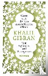 Gibran, Khalil - Wenn sich die Tore deines Herzens öffnen