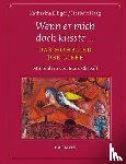 Ellinger, Katharina, Haag, Herbert - Wenn er mich doch küsste...
