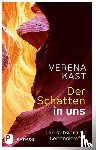 Kast, Verena - Der Schatten in uns