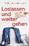 Müller, Wunibald - Loslassen und weitergehen