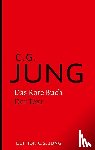 Jung, C. G. - Das Rote Buch - Der Text