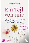 Szymura, Silke - Ein Teil von mir