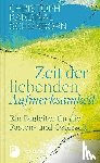 Schönborn, Christoph Kardinal - Zeit der liebenden Aufmerksamkeit