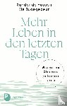 Hosson, Sander de, Quaegebeur, Els - Mehr Leben in den letzten Tagen