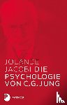 Jacobi, Jolande - Die Psychologie von C.G. Jung