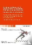 Shaikheleid, Sliman - Grundlagen der Biomechanik II Bewegungslehre und angewandte Mechanik verschiedener Sportarten - kompakt und leicht für Studierende / Fundamentals of Biomechanics II kinematics and applied mechanics on various sports - compact and easy for students