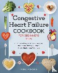 Thorne, Cressida - Congestive Heart Failure Cookbook for Beginners