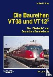 Kurz, Heinz R. - Die Baureihen VT 08 und VT 125