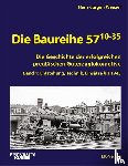 Wenzel, Hans-Jürgen - Die Baureihe 57.10-35
